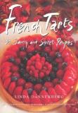 Linda Dannenberg French Tarts 50 Savory And Sweet Recipes 