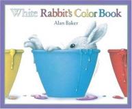Alan Baker White Rabbit's Color Book 