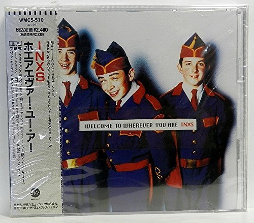INXS/Welcome To Wherever You Are