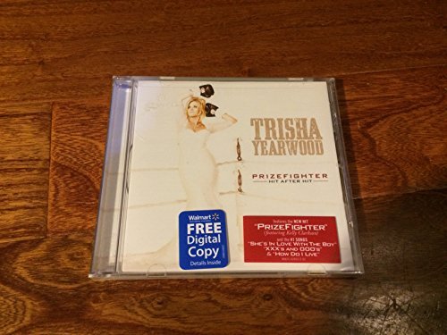 TRISHA YEARWOOD/Prizefighter Hit After Hit Cd+digital Copy 2014 Wa