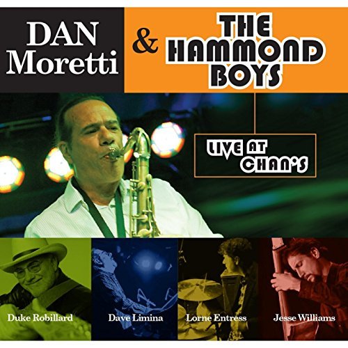 Dan Moretti The Hammond Boys/Live At Chan's