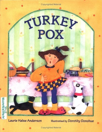 Donohue Dorothy Anderson Laurie Halse Halse Ande Turkey Pox 