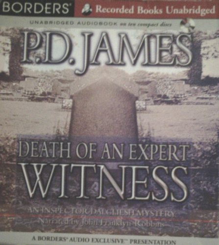 John Franklyn Robbins P. D. James Death Of An Expert Witness (adam Dalgliesh Mystery 