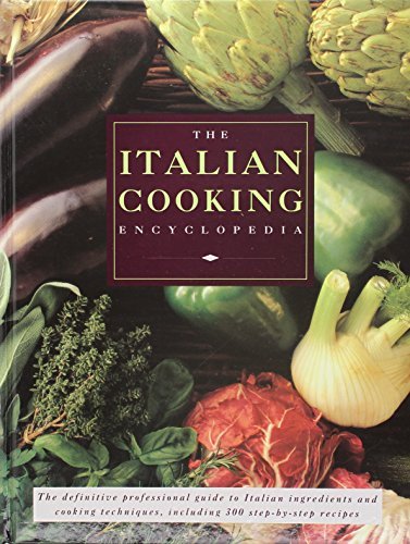 Carla Capalbo Kate Whiteman Jeni Wright Angela Bog The Italian Cooking Encyclopedia 