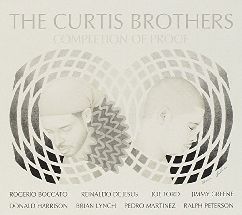The Curtis Brothers/Completion Of Proof
