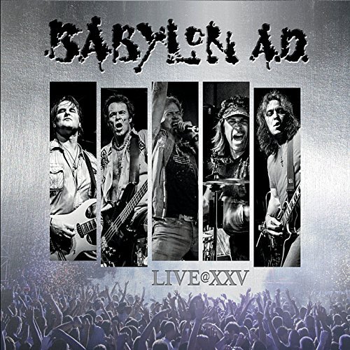 Babylon Ad/Live At Xxv