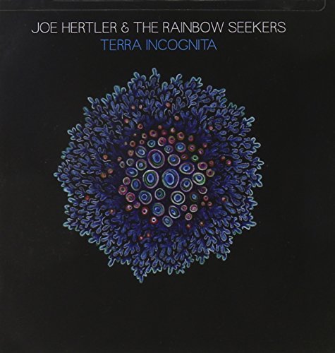 Joe Hertler & The Rainbow Seekers/Terra Incognita
