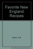 Sara B. B. Stamm Favorite New England Recipes 