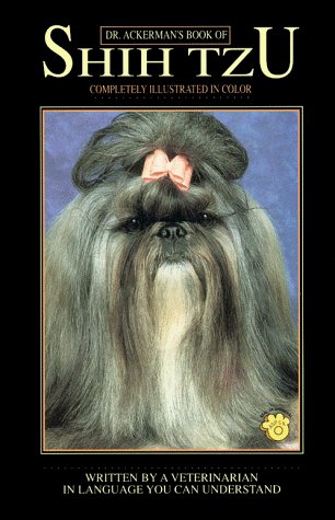 Lowell Ackerman/DR ACKERMANS BK OF SHIH TZU (BB DOG)@Dr Ackermans Bk Of Shih Tzu (Bb Dog)