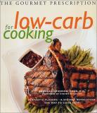 Deborah F. Chud The Gourmet Prescription For Low Carb Cooking 