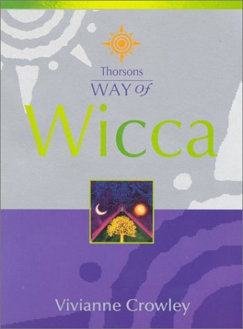 Vivianne Crowley/Way Of Wicca