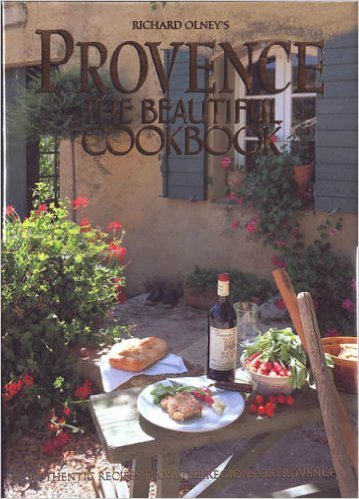 Richard Olney Provence The Beautiful Cookbook [hardcover] 