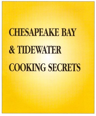 Kathleen D. Fish Cooking Secrets Mid Atlantic & Chesapeake Cookboo 