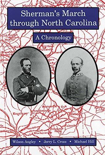 Wilson Angley/Sherman's March Through North Carolina: A Chronolo