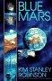 Kim Stanley Robinson Blue Mars (mars Trilogy Book 3) 