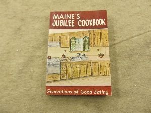 Loana Shibles Maines Jubilee Cooking Generations Of Good Eating 