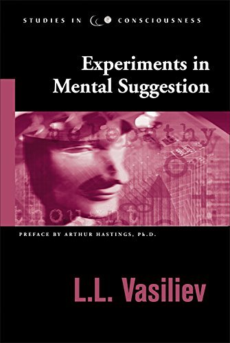 L. L. Vasiliev Experiments In Mental Suggestion 