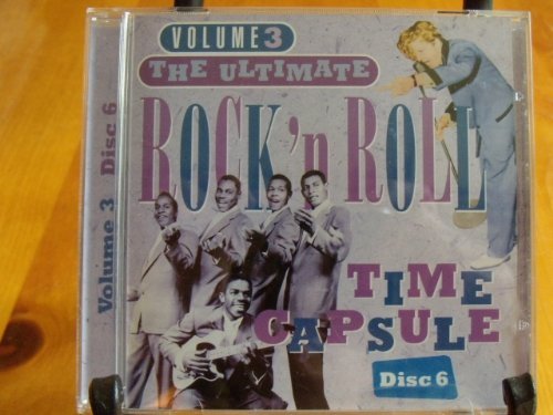 Various original artists/Volume 3 The Ultimate Rock 'N Roll Time Capsule Di@Volume 3 The Ultimate Rock 'N Roll Time Capsule Di