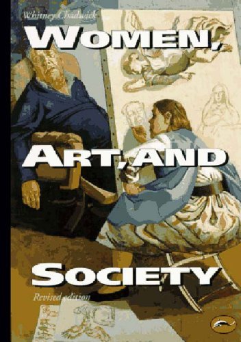 Whitney Chadwick/Women, Art, And Society (World Of Art)