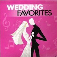 Various/Wedding Favorites (The Ultimate Reception CD)