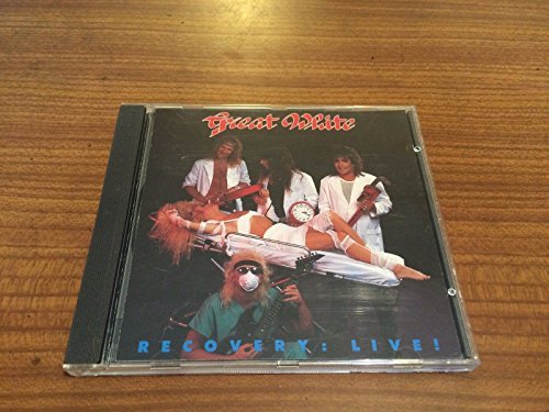 Great White Recovery Live 