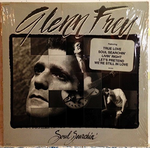 Glenn Frey/Soul Searchin'