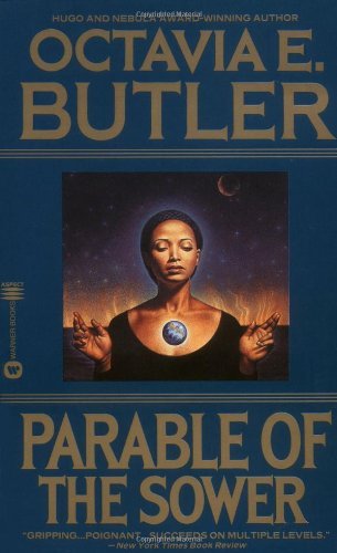 Octavia E. Butler Parable Of The Sower 