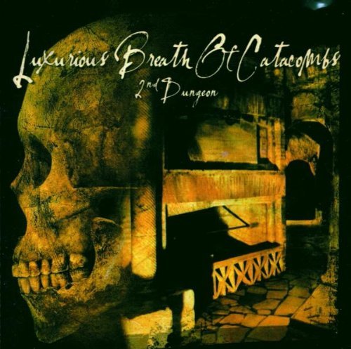 Luxurious Breath Of Catacombs 2nd Dungeon/Luxurious Breath Of Catacombs - 2nd Dungeon