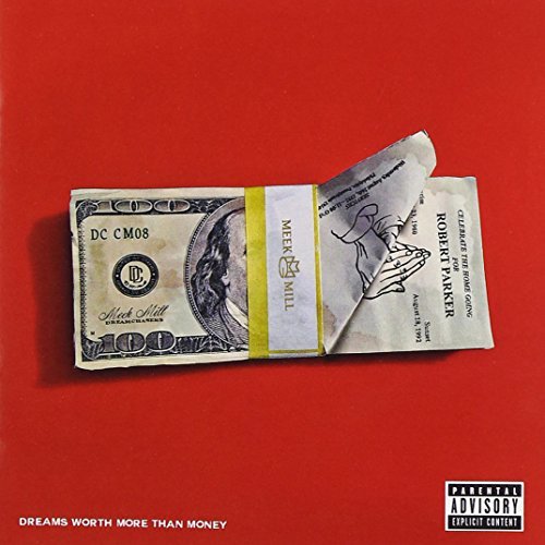 Meek Mill/Dreams Worth More Than Money@Explicit Version@Meek Mill Dreams Worth More Than Money W/ 2 Bonus