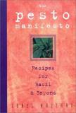 Lorel Nazzaro The Pesto Manifesto Recipes For Basil And Beyond 