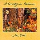 Jon Mark A Sunday In Autumn 