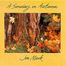 Jon Mark A Sunday In Autumn 