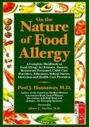 Paul J. Hannaway On The Nature Of Food Allergy A Complete Handbook 