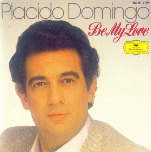 Placido Domingo/Be My Love@Be My Love