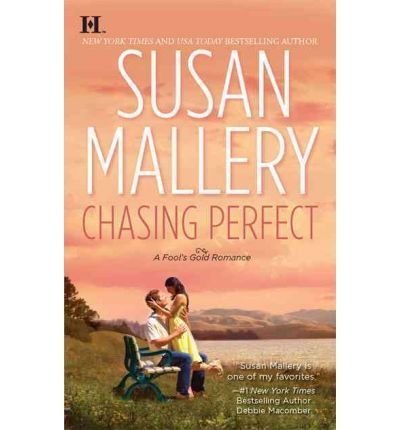 Susan Mallery Chasing Perfect 
