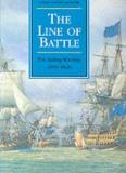 Robert Gardiner The Line Of Battle The Sailing Warship 1650 1840 