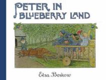 Elsa Beskow Peter In Blueberry Land 