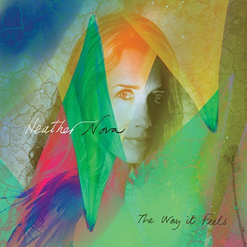 Heather Nova/Way It Feels