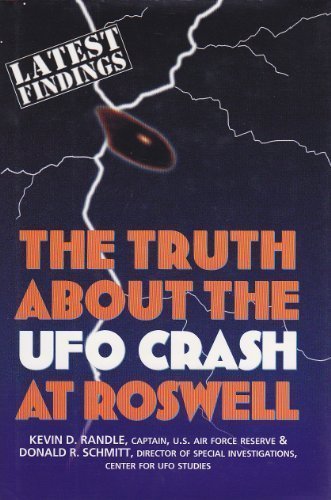 Randle Kevin D. Schmitt Donald R. The Truth About The Ufo Crash At Roswell 