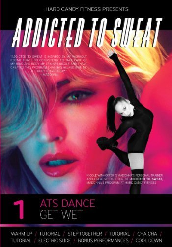 Addicted To Sweat Dance, Get Wet/Winhoffer,Nicole  / Capik,Darren