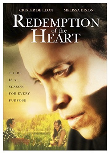 Crister De Leon Melissa Dixon Isaac Meeks Sandon Y/Redemption Of The Heart
