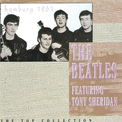 The Beatles featuring Tony Sheridan/Hamburg 1961
