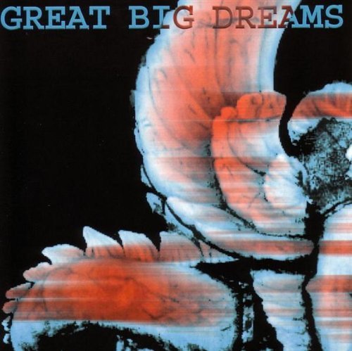 Great Big Dreams/Tap Solo Just Kidding