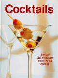 Pil Cocktails Bonus 40 Amazing Party Food Recipes 