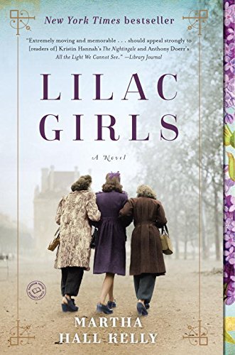 Martha Hall Kelly/Lilac Girls