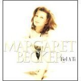 Margaret Becker Fiel A Ti 