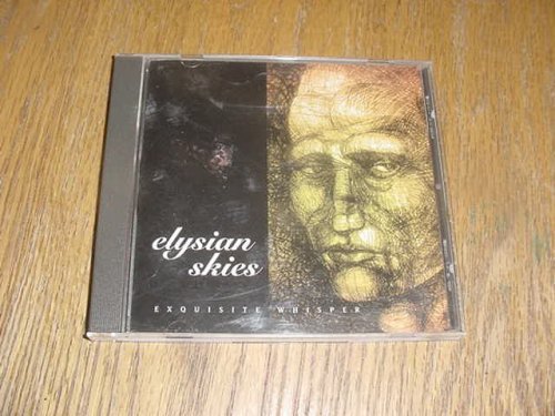 Elysian Skies/Exquisite Whisper
