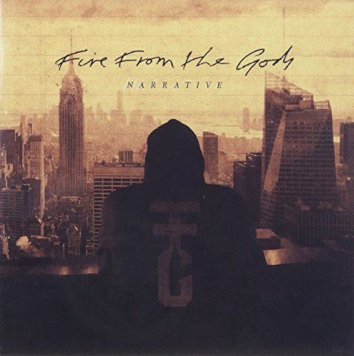 Fire From The Gods/Narrative