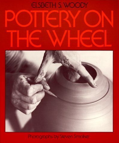 Smolken Steven Woody Elsbeth S. Pottery On The Wheel 
