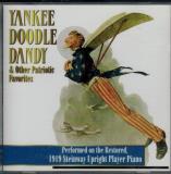 Steinway Upright Player Piano Yankee Doodle Dandy & Other Patriotic Favorites 